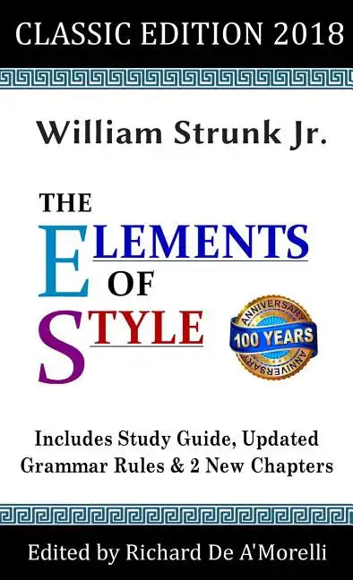 The Elements of Style: Classic Edition (2018) - Hardcover