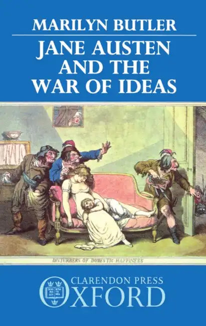 Jane Austen and the War of Ideas - Paperback