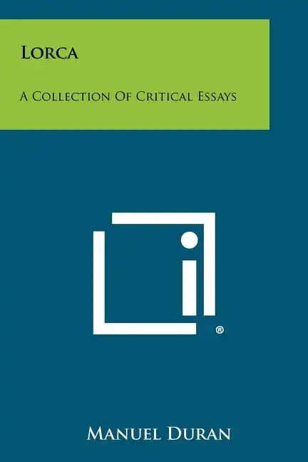 Lorca: A Collection Of Critical Essays - Paperback