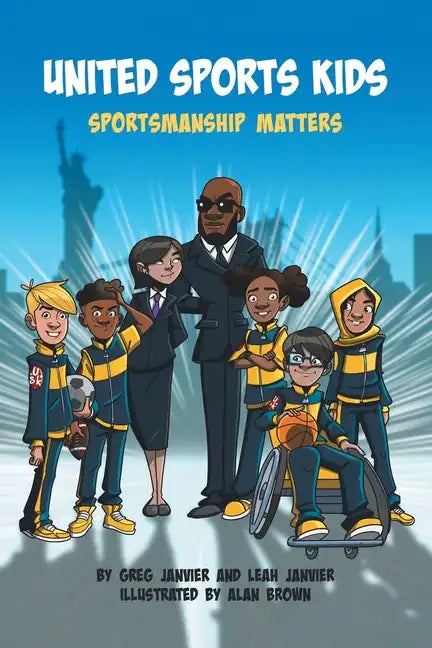 United Sports Kids: Sportsmanship Matters - Paperback