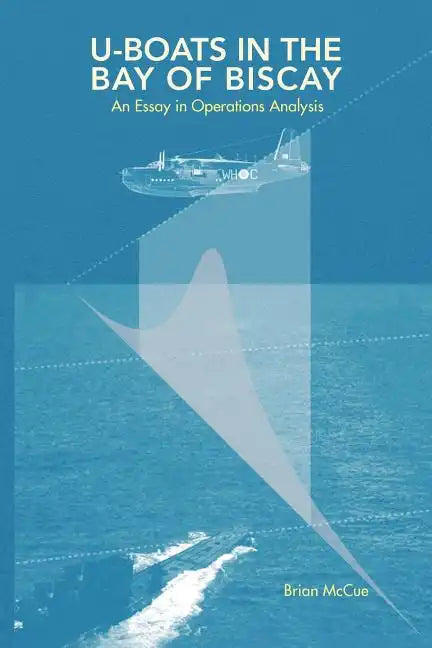 U Boats in the Bay of Biscay - Paperback