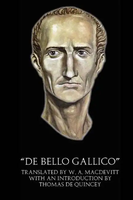 "De Bello Gallico" (Illustrated) - Paperback