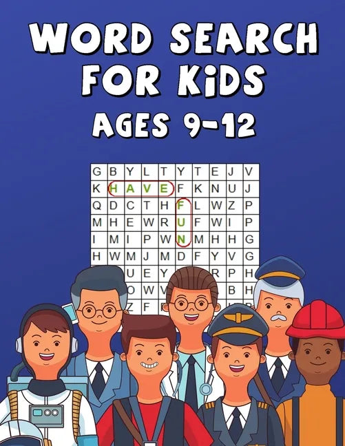 Word Search For Kids Ages 9-12: Improve Spelling, Vocabulary, and Memory ! Words Related To Professions ! - Paperback