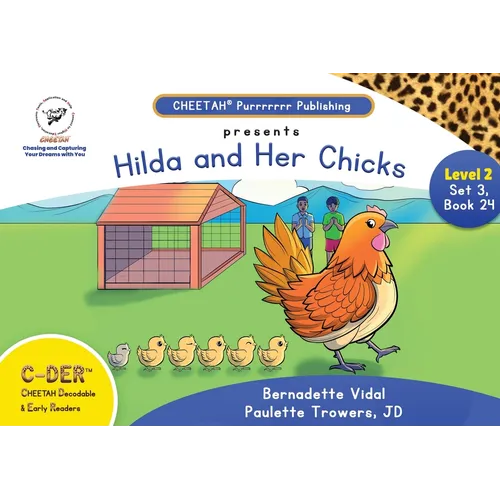 C-DER(Cheetah decodables & early readers)set 3, book 24, Hilda and her chicks - Paperback