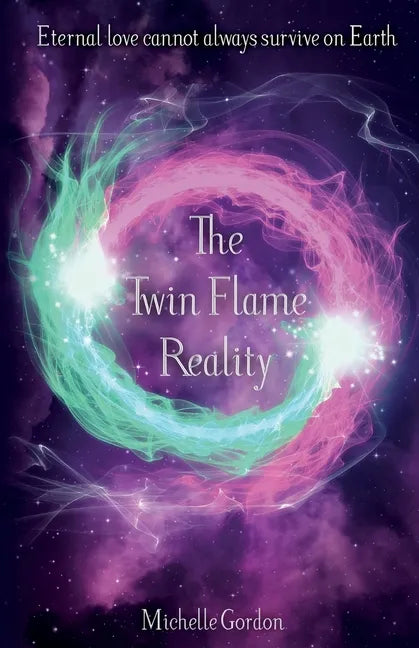 The Twin Flame Reality - Paperback