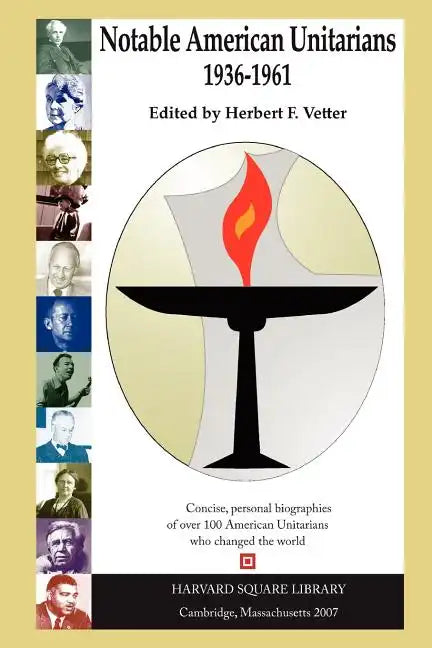 Notable American Unitarians 1936-1961 - Paperback