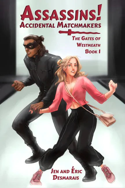 Assassins! Accidental Matchmakers - Paperback