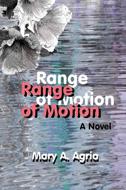 Range of Motion - Paperback