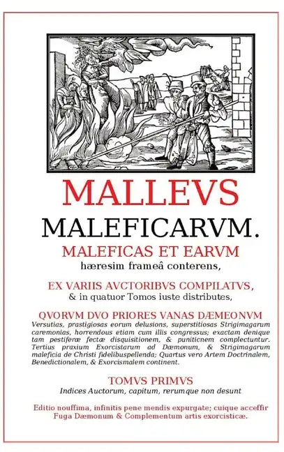 Malleus Maleficarum - Hardcover