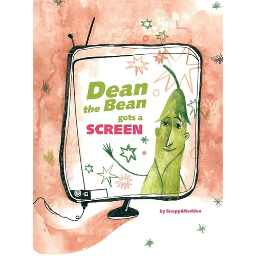 Dean the Bean gets a Screen: A funny and cute rhyming book for kids ages 4-10 that helps teach important life lessons about screen addiction - Hardcover