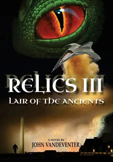 Relics III: Lair Of The Ancients - Paperback