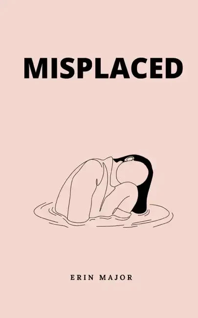 Misplaced - Paperback