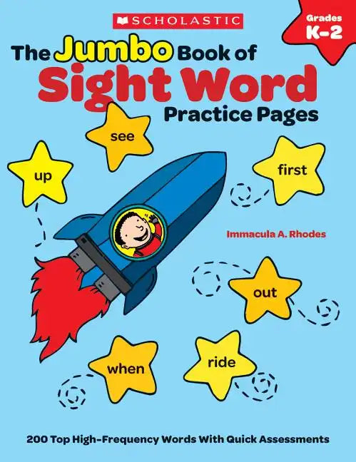 The the Jumbo Book of Sight Word Practice Pages: 200 Top High-Frequency Words with Quick Assessments - Paperback