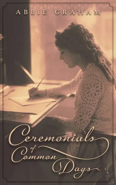 Ceremonials of Common Days - Paperback