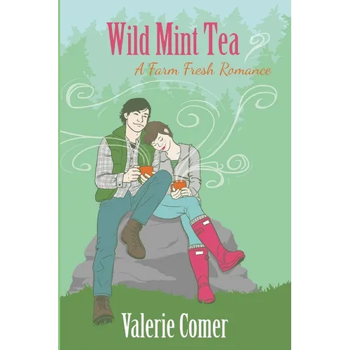 Wild Mint Tea - Paperback