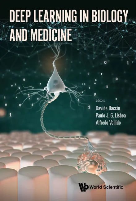 Deep Learning in Biology and Medicine - Hardcover