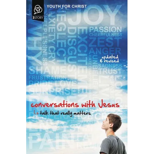 Conversations with Jesus, Updated and Revised Edition: Talk That Really Matters - Paperback