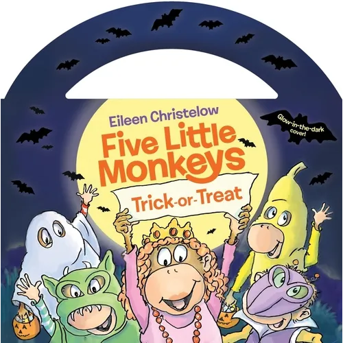 Five Little Monkeys Trick-Or-Treat Glow-In-The-Dark Edition - Board Book