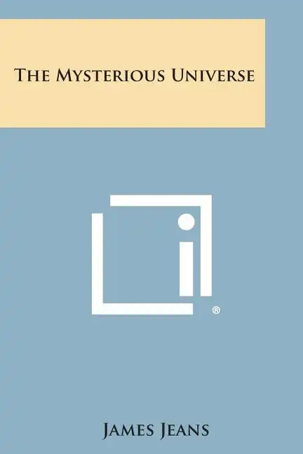 The Mysterious Universe - Paperback