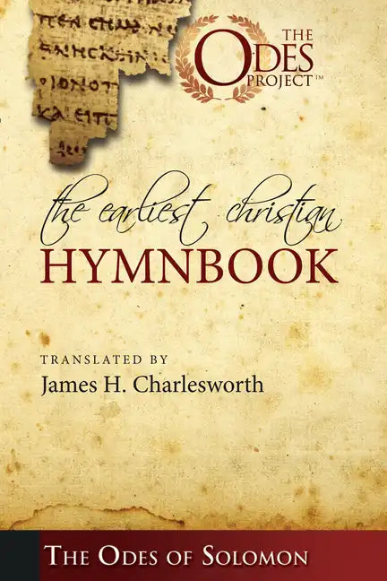 The Earliest Christian Hymnbook - Hardcover