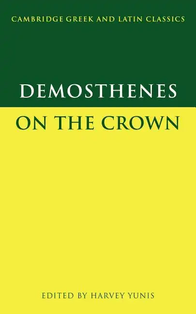 Demosthenes: On the Crown - Paperback