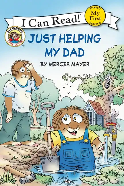 Little Critter: Just Helping My Dad - Paperback