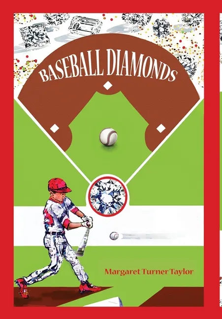 Baseball Diamonds - Hardcover