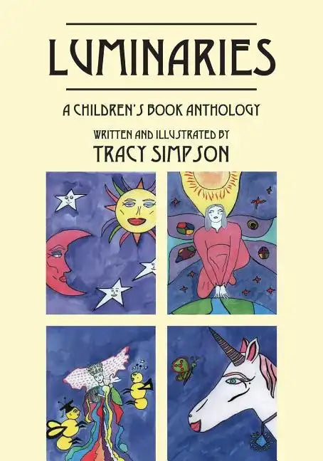 Luminaries: A Children's Book Anthology - Paperback