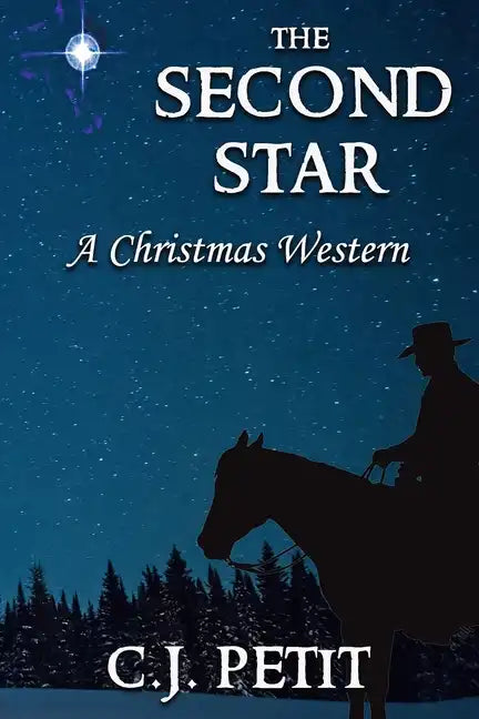 The Second Star: A Christmas Western - Paperback
