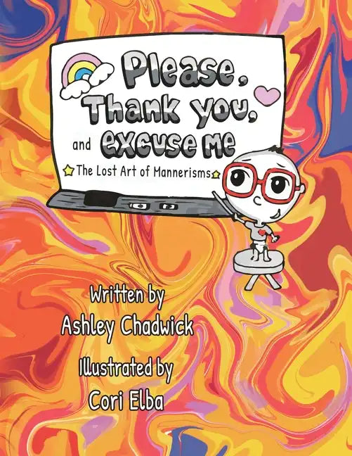 Please, Thank you, and Excuse Me: the lost art of mannerisms - Paperback