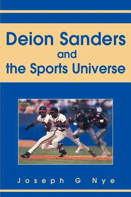 Deion Sanders and the Sports Universe - Paperback