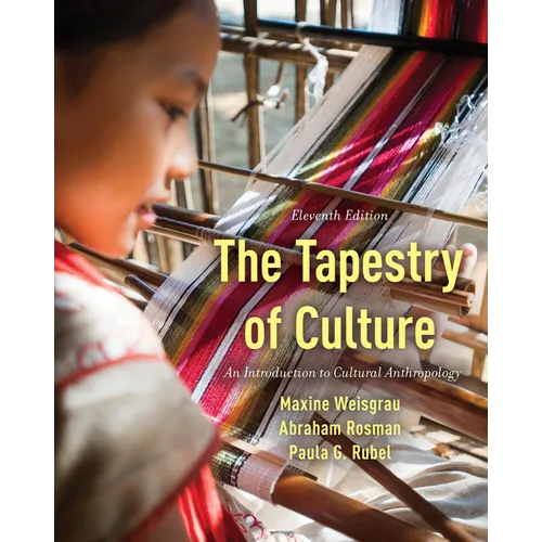 The Tapestry of Culture: An Introduction to Cultural Anthropology - Paperback
