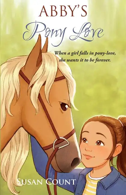 Abby's Pony Love - Paperback