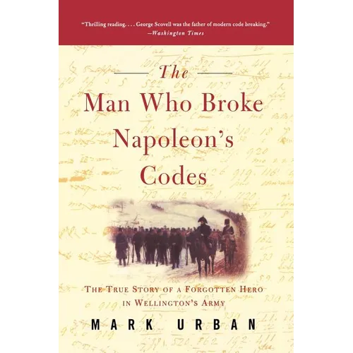The Man Who Broke Napoleon's Codes - Paperback