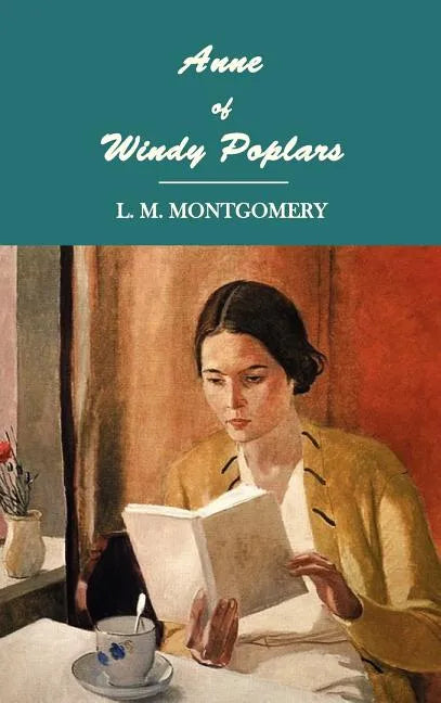 Anne of Windy Poplars - Hardcover