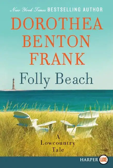 Folly Beach: A Lowcountry Tale - Paperback