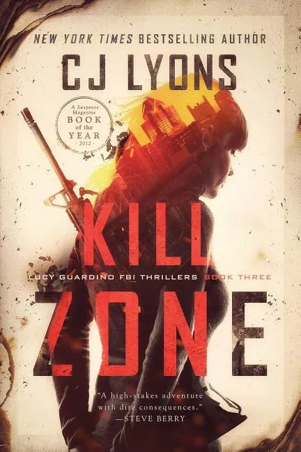 Kill Zone: a Lucy Guardino FBI Thriller - Paperback