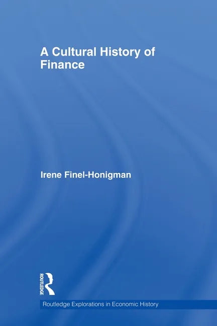 A Cultural History of Finance - Paperback