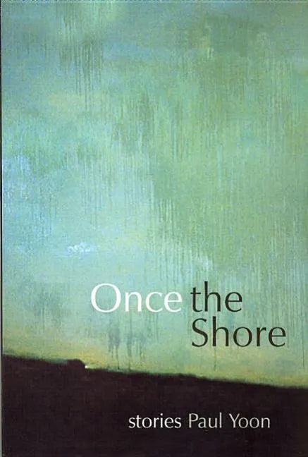 Once the Shore: Stories - Paperback