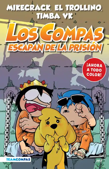 Compas 2. Los Compas Escapan de la Prisión / Compas 2. Los Compas Escape from Prison - Paperback