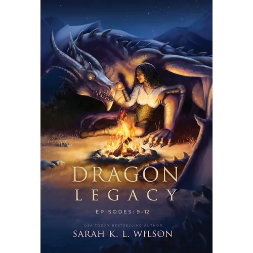 Dragon Legacy: Episodes 9-12 - Hardcover