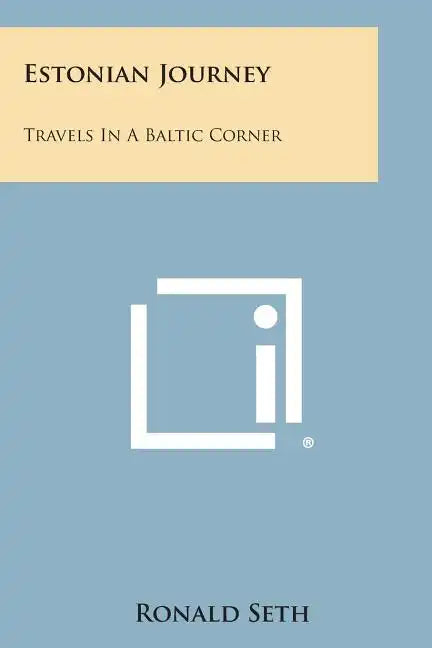 Estonian Journey: Travels in a Baltic Corner - Paperback