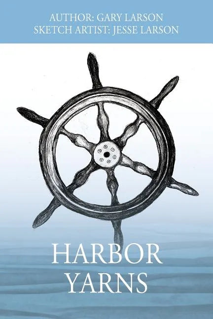 Harbor Yarns - Paperback