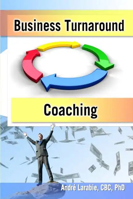Business Turnaround Coaching - Paperback