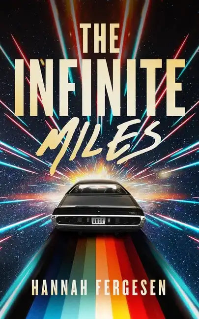 The Infinite Miles - Hardcover