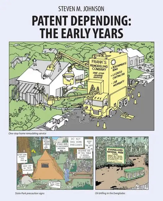 Patent Depending: The Early Years - Paperback