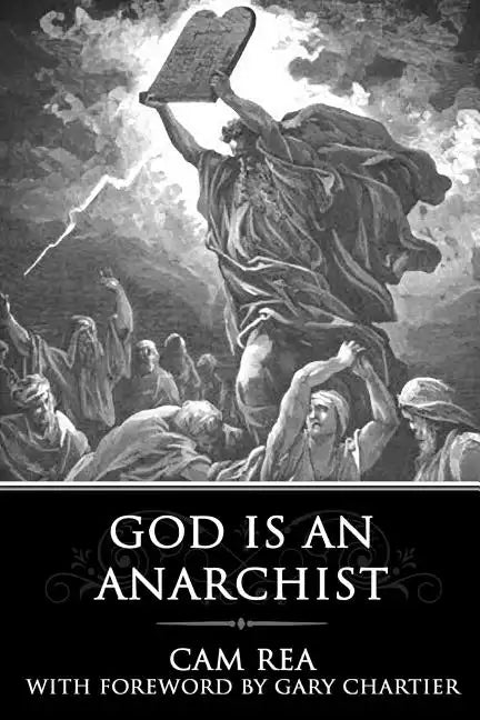 God is an Anarchist - Paperback