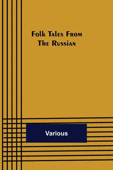 Folk Tales from the Russian - Paperback
