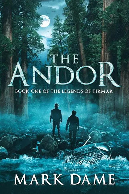 The Andor: Book One of the Legends of Tirmar - Paperback