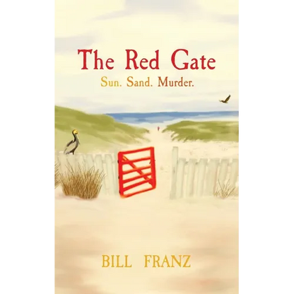 The Red Gate: Sun. Sand. Murder. - Paperback